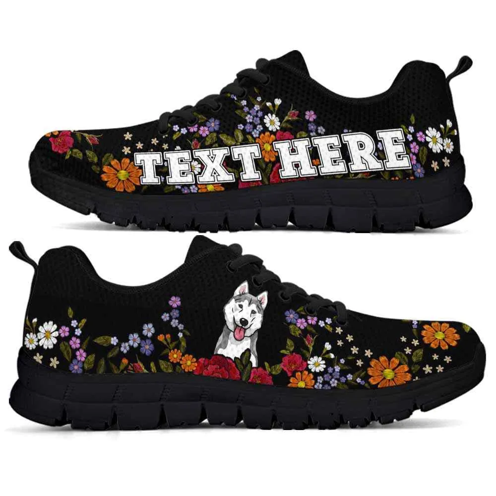 Custom Name Husky Sneaker, Husky Colorful Flower Floral Dog Lovers Sneakers Gym Running Shoes, Best Running Shoes